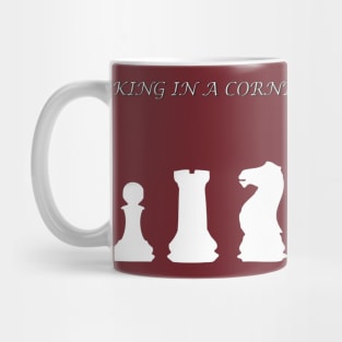 Chess Slogan - King in a Corner 1 Mug